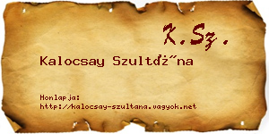 Kalocsay Szultána névjegykártya